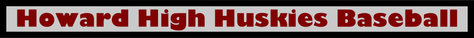 Howard High Huskies Baseball